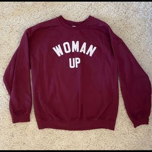 Woman Up Sweatshirt